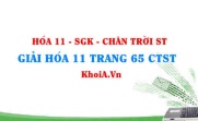 Giải Hóa 11 Chân trời Sáng tạo trang 65